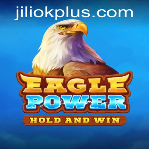 Experience the Thrill of EaglePower: The Ultimate Gaming Adventure
