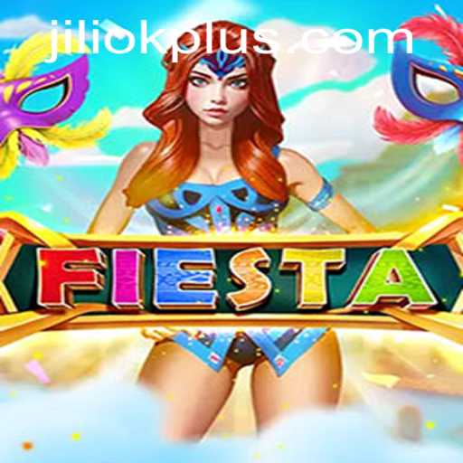 Fiesta: Exploring the Thrills of the Game with JILIOK