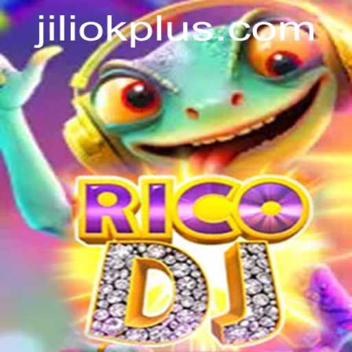 Discovering the Thrills of RicoDJ: A Journey into the World of JILIOK
